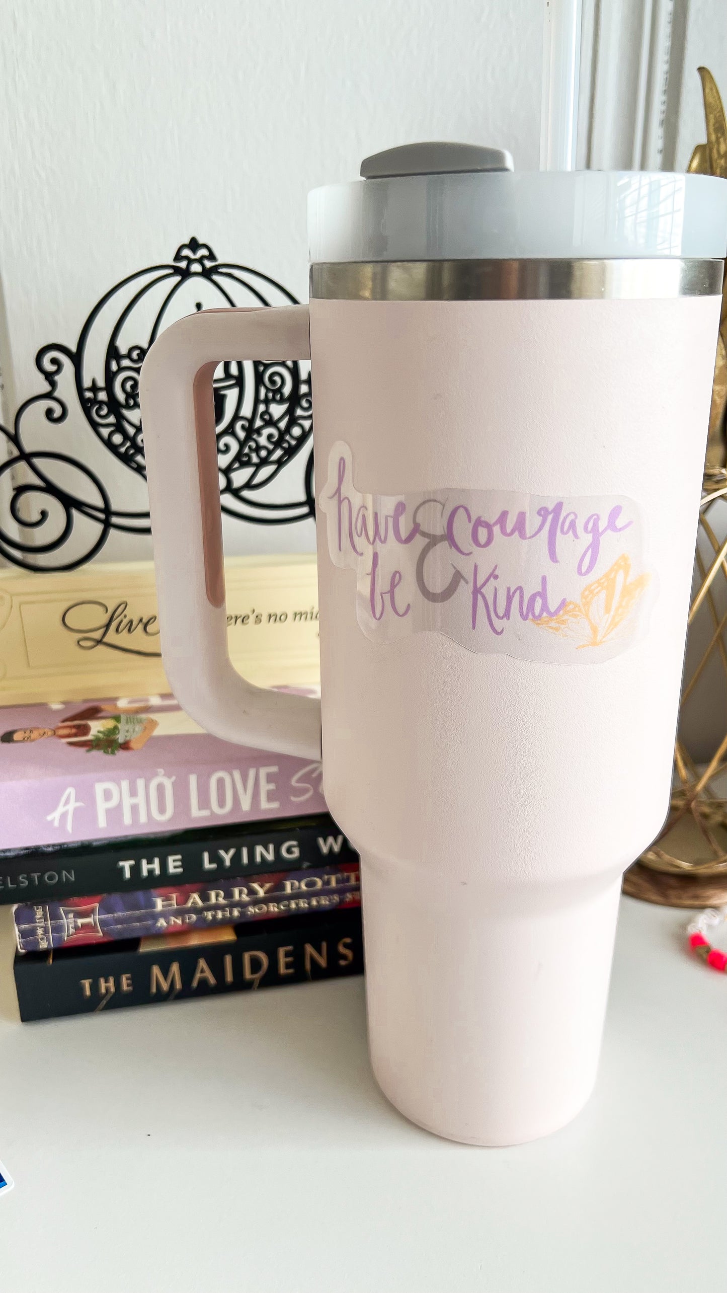 Have Courage & Be Kind Transparent Sticker